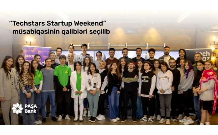 “PAŞA Bank”ın dəstəyi ilə keçirilən “Techstars Startup Weekend Fintech Baku” tədbiri başa çatıb
